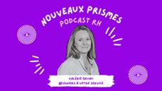 Podcast Nouveaux Prismes / Interview de Valérie GRUAU